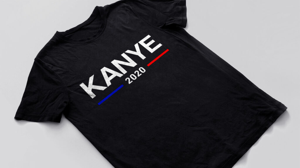 Example of Kanye 2020 t-shirt design